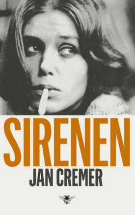 Jan Cremer, Sirenen