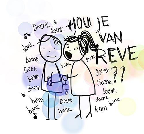 Hou je van Reve??